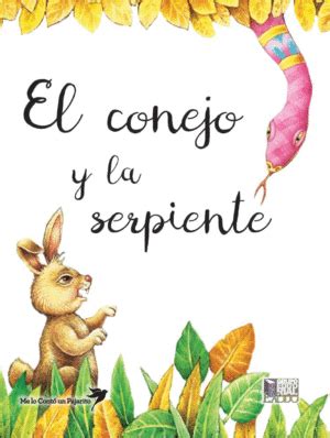  El Conejo y la Serpiente -  신비로운 숲속에서 펼쳐지는 재치와 용기의 이야기!